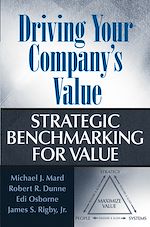 Télécharger le livre :  Driving Your Company's Value