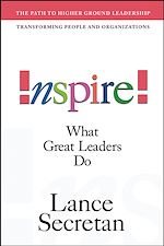 Télécharger le livre :  Inspire! What Great Leaders Do