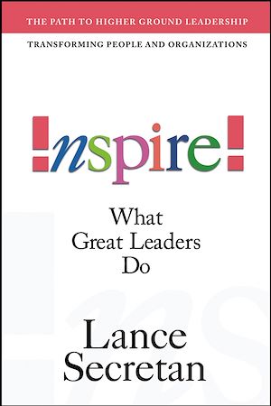 Téléchargez le livre :  Inspire! What Great Leaders Do