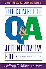 Télécharger le livre :  The Complete Q&A Job Interview Book