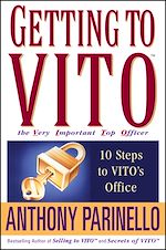 Télécharger le livre :  Getting to VITO (The Very Important Top Officer)