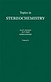 Télécharger le livre :  Topics in Stereochemistry, Volume 25