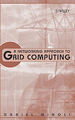 Télécharger le livre :  A Networking Approach to Grid Computing