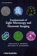 Télécharger le livre :  Fundamentals of Light Microscopy and Electronic Imaging