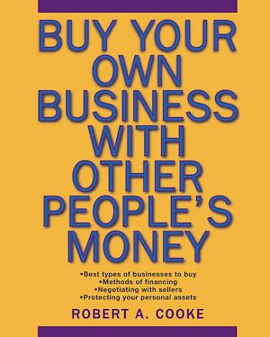 Téléchargez le livre :  Buy Your Own Business With Other People's Money