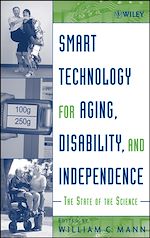 Télécharger le livre :  Smart Technology for Aging, Disability, and Independence