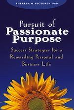 Télécharger le livre :  Pursuit of Passionate Purpose