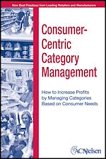 Télécharger le livre :  Consumer-Centric Category Management