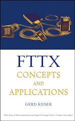 Télécharger le livre :  FTTX Concepts and Applications