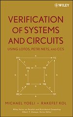 Download this eBook Verification of Systems and Circuits Using LOTOS, Petri Nets, and CCS