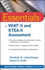 Télécharger le livre :  Essentials of WIAT-II and KTEA-II Assessment