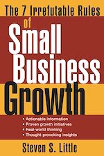 Télécharger le livre :  The 7 Irrefutable Rules of Small Business Growth