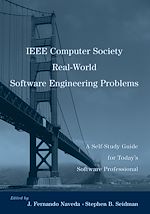 Télécharger le livre :  IEEE Computer Society Real-World Software Engineering Problems