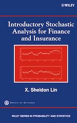 Télécharger le livre :  Introductory Stochastic Analysis for Finance and Insurance