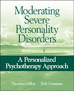 Télécharger le livre :  Moderating Severe Personality Disorders