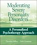 Télécharger le livre :  Moderating Severe Personality Disorders
