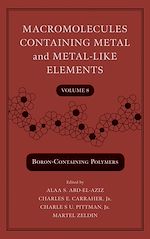 Download this eBook Macromolecules Containing Metal and Metal-Like Elements, Volume 8