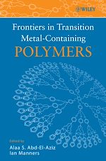Download this eBook Frontiers in Transition Metal-Containing Polymers