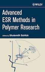 Télécharger le livre :  Advanced ESR Methods in Polymer Research