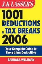 Télécharger le livre :  J.K. Lasser's 1001 Deductions and Tax Breaks 2006