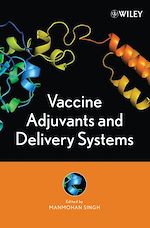 Download this eBook Vaccine Adjuvants and Delivery Systems