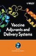 Télécharger le livre :  Vaccine Adjuvants and Delivery Systems