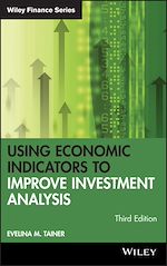 Télécharger le livre :  Using Economic Indicators to Improve Investment Analysis