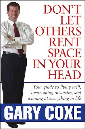 Téléchargez le livre :  Don't Let Others Rent Space in Your Head
