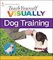 Télécharger le livre :  Teach Yourself VISUALLY Dog Training
