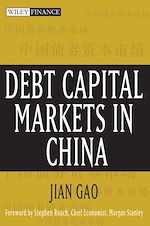 Télécharger le livre :  Debt Capital Markets in China