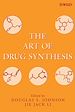 Télécharger le livre :  The Art of Drug Synthesis