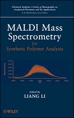 Télécharger le livre :  MALDI Mass Spectrometry for Synthetic Polymer Analysis