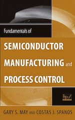 Télécharger le livre :  Fundamentals of Semiconductor Manufacturing and Process Control