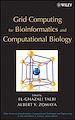Télécharger le livre :  Grid Computing for Bioinformatics and Computational Biology