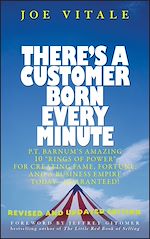 Télécharger le livre :  There's a Customer Born Every Minute