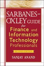 Télécharger le livre :  Sarbanes-Oxley Guide for Finance and Information Technology Professionals