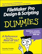 Télécharger le livre :  FileMaker Pro Design and Scripting For Dummies