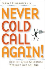 Télécharger le livre :  Never Cold Call Again