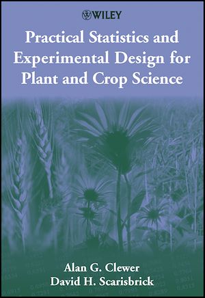Téléchargez le livre :  Practical Statistics and Experimental Design for Plant and Crop Science