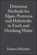 Télécharger le livre :  Detection Methods for Algae, Protozoa and Helminths in Fresh and Drinking Water
