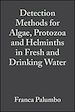 Télécharger le livre :  Detection Methods for Algae, Protozoa and Helminths in Fresh and Drinking Water