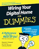 Télécharger le livre :  Wiring Your Digital Home For Dummies