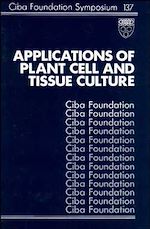 Download this eBook Applications of Plant Cell and Tissue Culture
