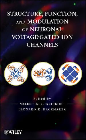 Téléchargez le livre :  Structure, Function, and Modulation of Neuronal Voltage-Gated Ion Channels