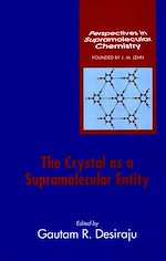 Télécharger le livre :  The Crystal as a Supramolecular Entity