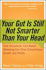 Télécharger le livre :  Your Gut is Still Not Smarter Than Your Head