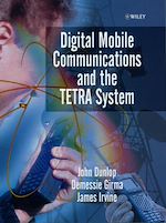 Télécharger le livre :  Digital Mobile Communications and the TETRA System