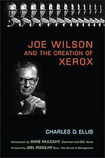 Télécharger le livre :  Joe Wilson and the Creation of Xerox