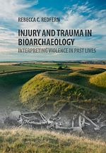 Download this eBook Injury and Trauma in Bioarchaeology
