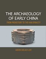 Download this eBook The Archaeology of Early China